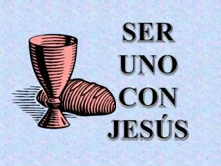 ser uno con jes s