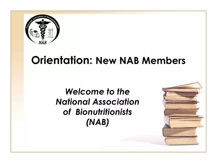 orientation new nab members