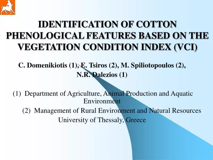identification of cotton phenological features based on the vegetation condition index vci