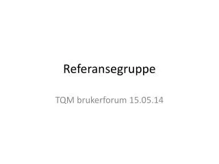 referansegruppe