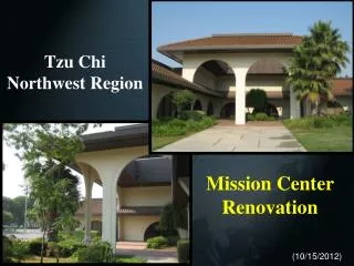 Mission Center Renovation