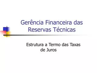 ger ncia financeira das reservas t cnicas