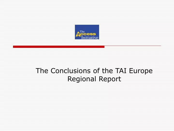 the conclusions of the tai europe regional report