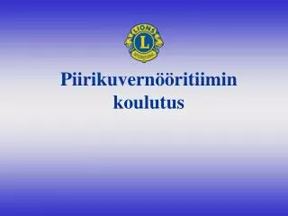 piirikuvern ritiimin koulutus