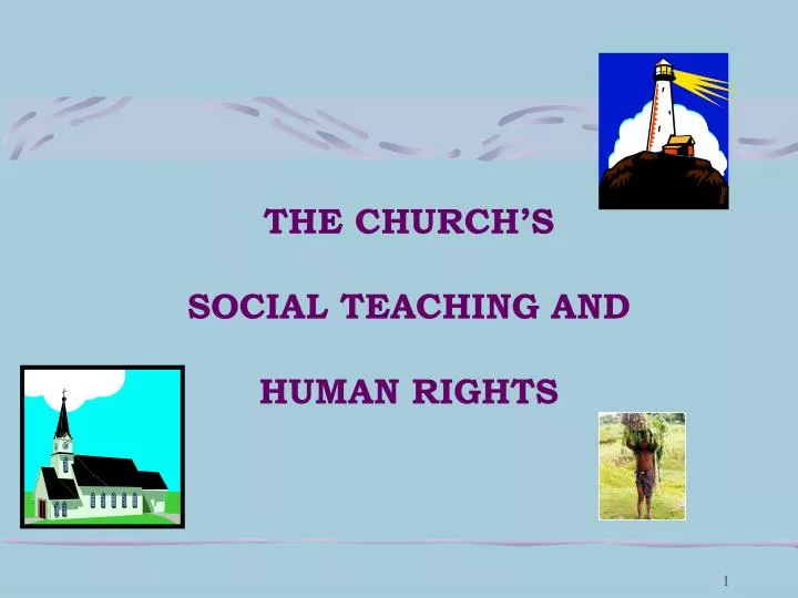 the church s social teaching and human rights