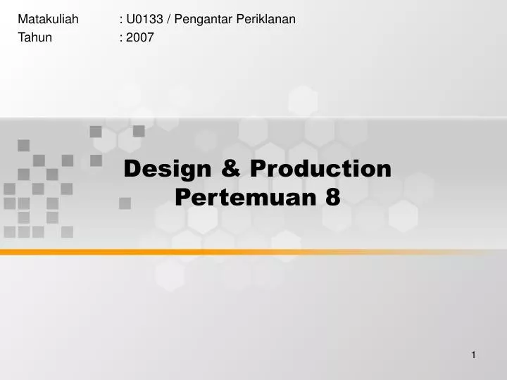 design production pertemuan 8