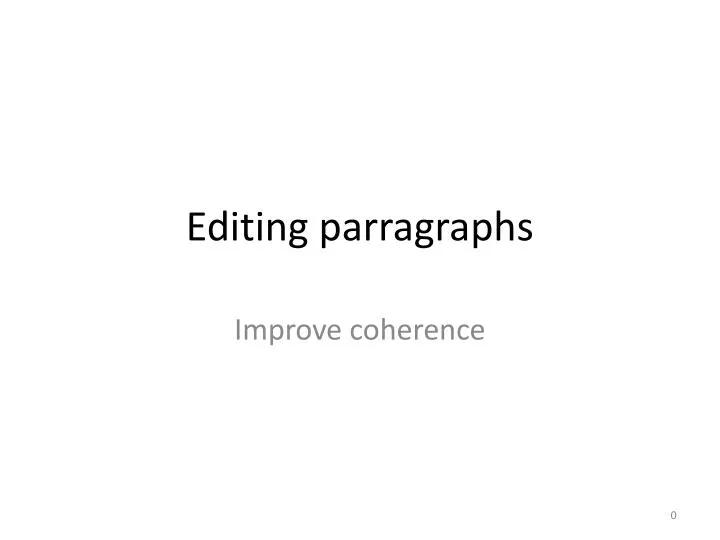 editing parragraphs