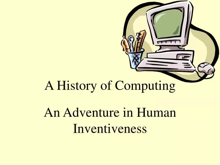 a history of computing