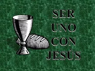 ser uno con jes s