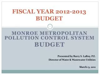 FISCAL YEAR 2012-2013 BUDGET