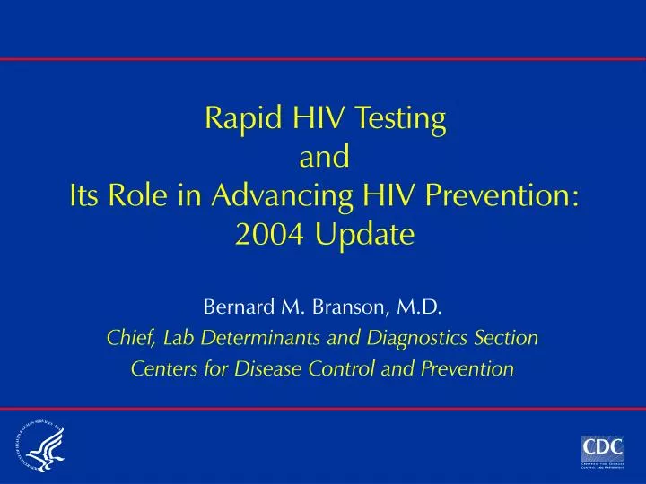 rapid hiv testing and its role in advancing hiv prevention 2004 update