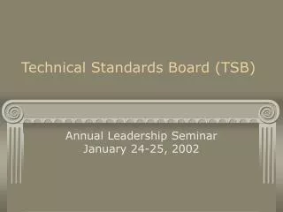 Technical Standards Board (TSB)