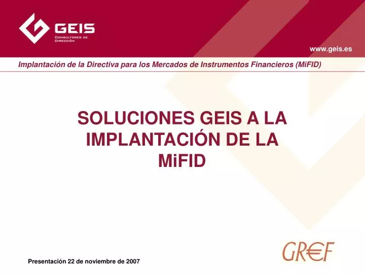 soluciones geis a la implantaci n de la mifid