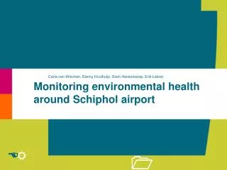 Monitoring environmental health around Schiphol airport