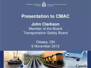 Presentation to CMAC