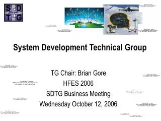 System Development Technical Group