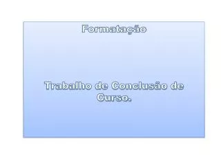 formata o trabalho de conclus o de curso