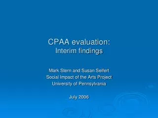 CPAA evaluation: Interim findings