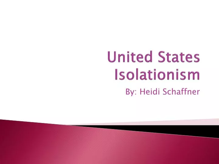 united states isolationism