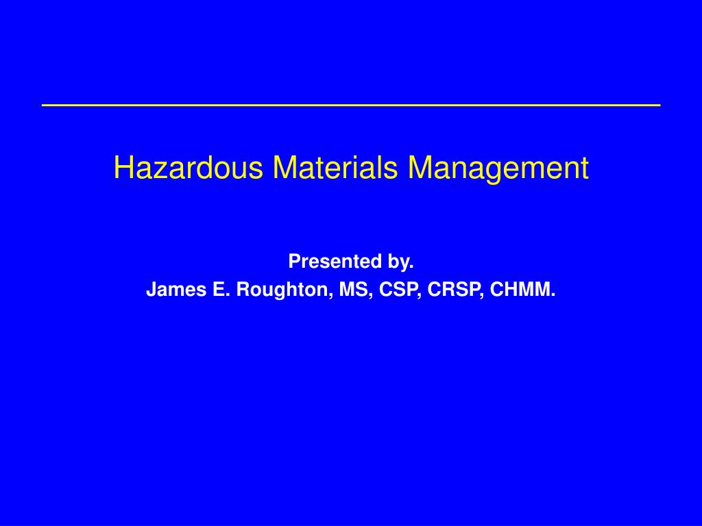 PPT - Hazardous Materials Management PowerPoint Presentation, free ...