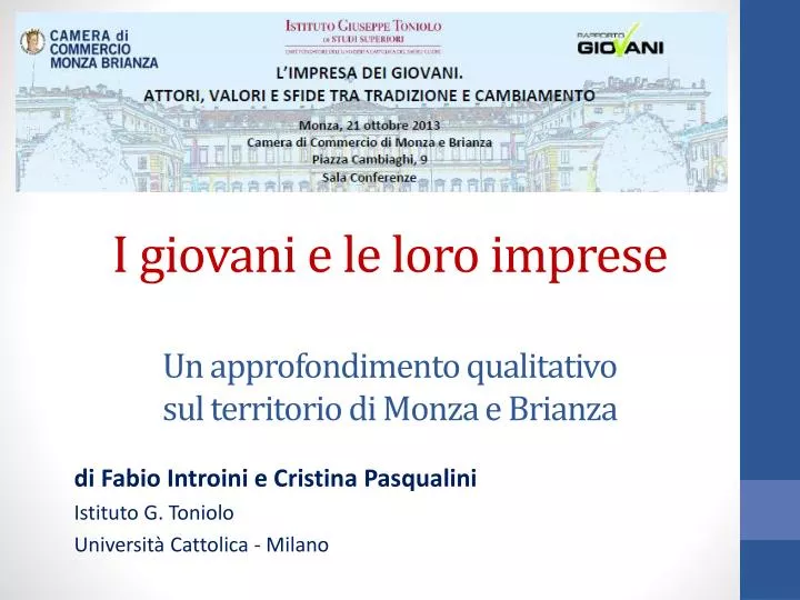 i giovani e le loro imprese un approfondimento qualitativo sul territorio di monza e brianza