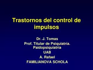 trastornos del control de impulsos