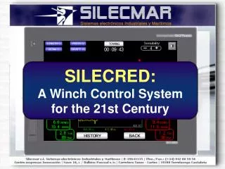 SILECRED: A Winch Control System for the 21st Century