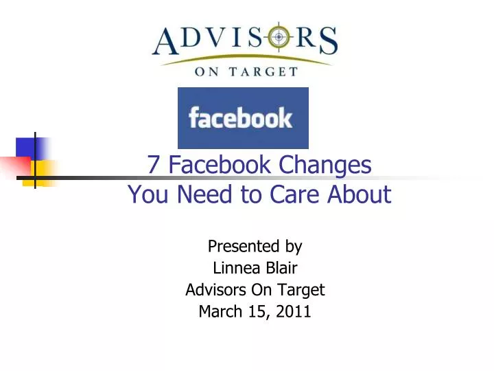 7 facebook changes you need to care about