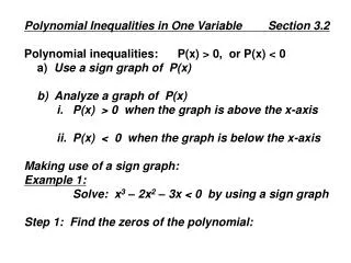 Polynomial Inequalities in One Variable Section 3.2