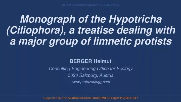 monograph of the hypotricha ciliophora a treatise dealing with a major group of limnetic protists