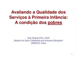 avaliando a qualidade dos servi os primeira inf ncia a condi o dos pobres
