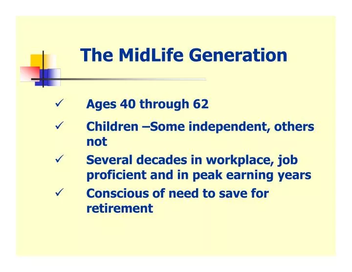 the midlife generation