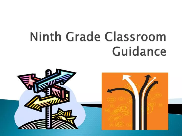 ninth grade classroom guidance