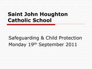 Saint John Houghton Catholic School