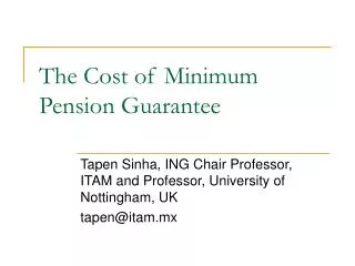 The Cost of Minimum Pension Guarantee
