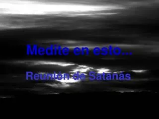 medite en esto