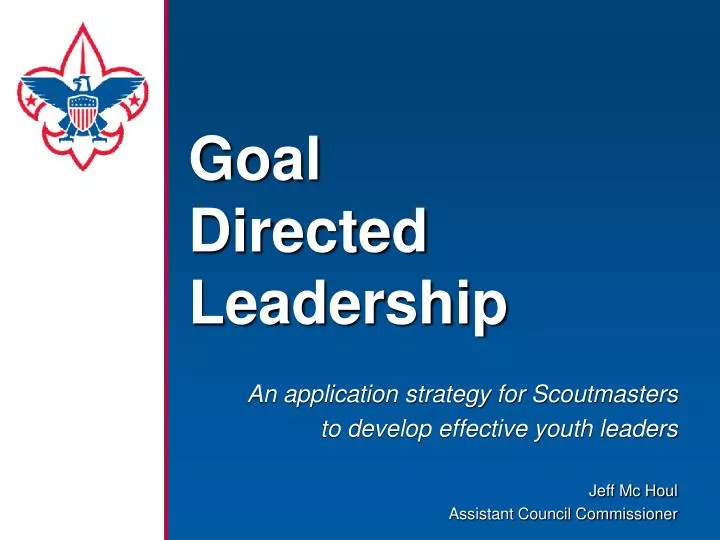 goal directed leadership