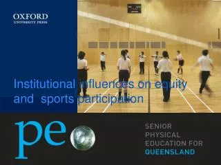 Institutional influences on equity and sports participation