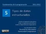 Tipos de datos estructurados - slide 1