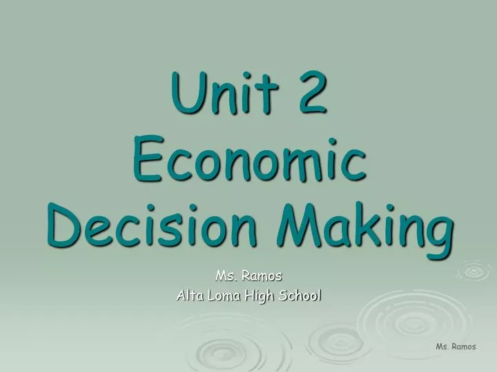 unit 2 economic decision making