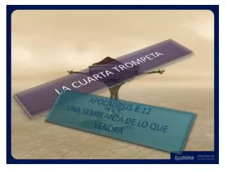 la cuarta trompeta