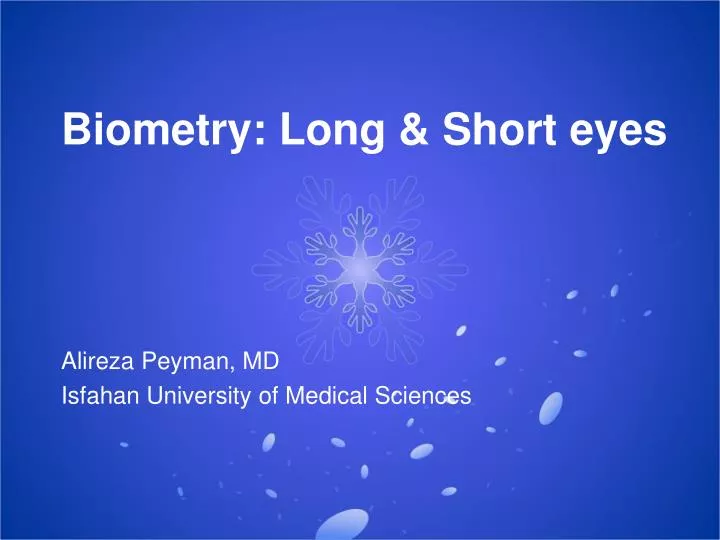 biometry long short eyes