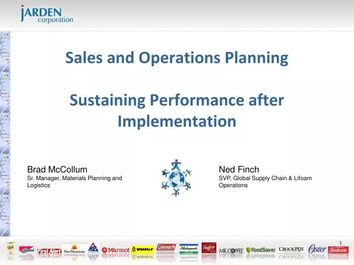 sales and operations planning sustaining performance after implementation