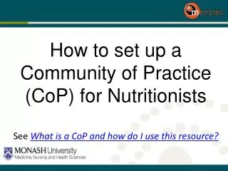 How to set up a Community of Practice ( CoP ) for Nutritionists