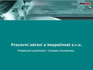 pracovn zdrav a bezpe nost s r o