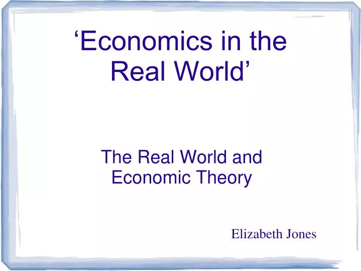 economics in the real world