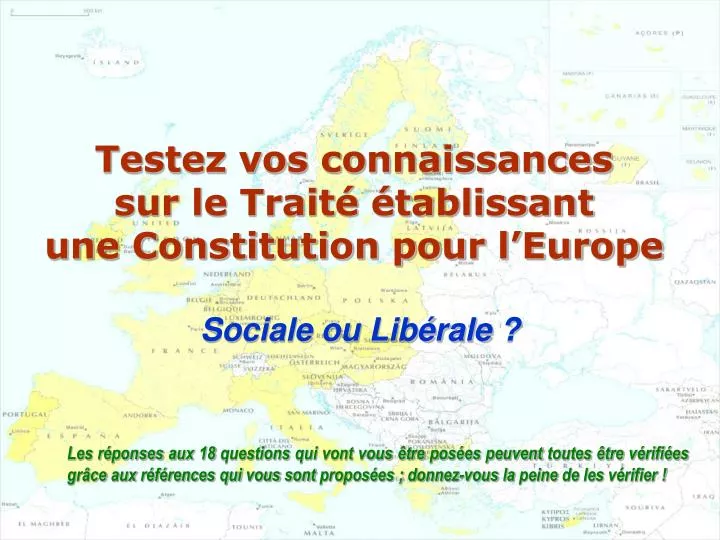 testez vos connaissances sur le trait tablissant une constitution pour l europe