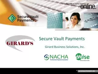 Secure Vault Payments Girard Business Solutions, Inc.