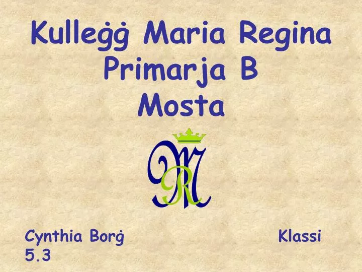 kulle maria re g ina primarja b mosta