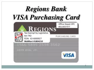 Regions Bank VISA Purchasing Card